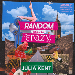 Cover: Random Acts of Crazy