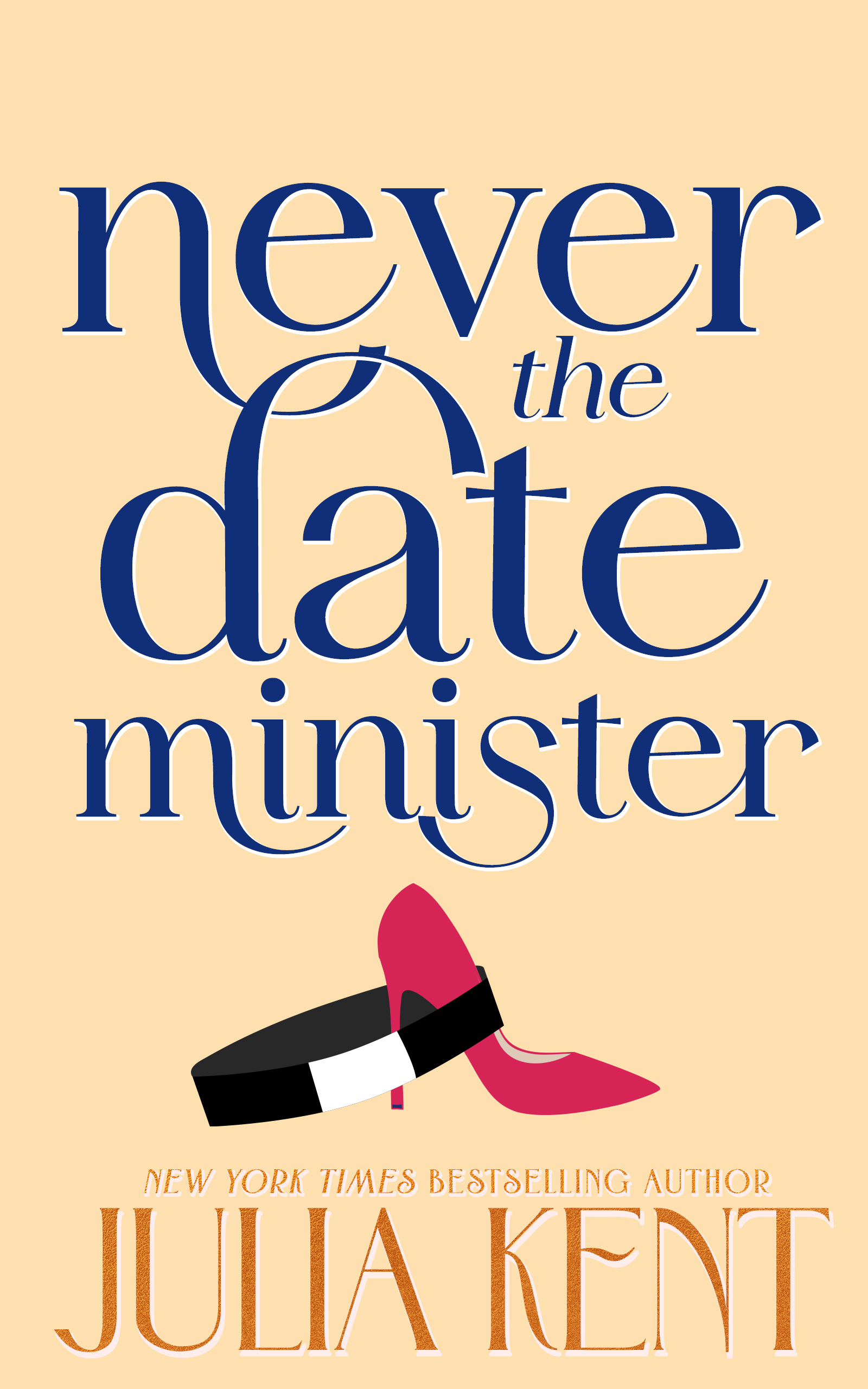 Cover: Never Date the Minister